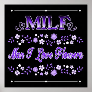 Poster Homem Eu Amo Flores Texto Roxo