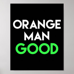 Poster Homem Laranja Engraçado Bom Conservador