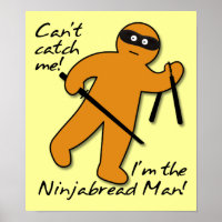 Homem Pão de Gengibre Ninja Cartaz Placa Divertida