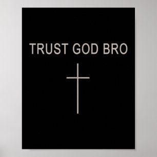 Poster Homens Confiam em Deus Irmão Engraçado Cristão Jov