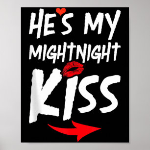 Poster Homens Ele é Meu Beijo da Meia-Noite Feliz Ano Nov