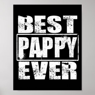Poster Homens Melhor Pappy De Dia de os pais Engraçado Qu
