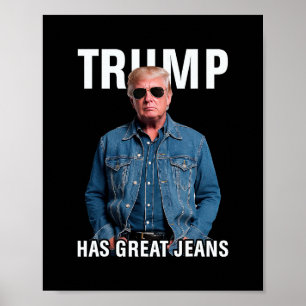 Poster Homens Mulheres Trump Tem Ótimas Calças Jeans Meme