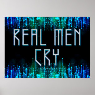 Poster Homens reais de SlipperyJoe choram lágrimas de aqu