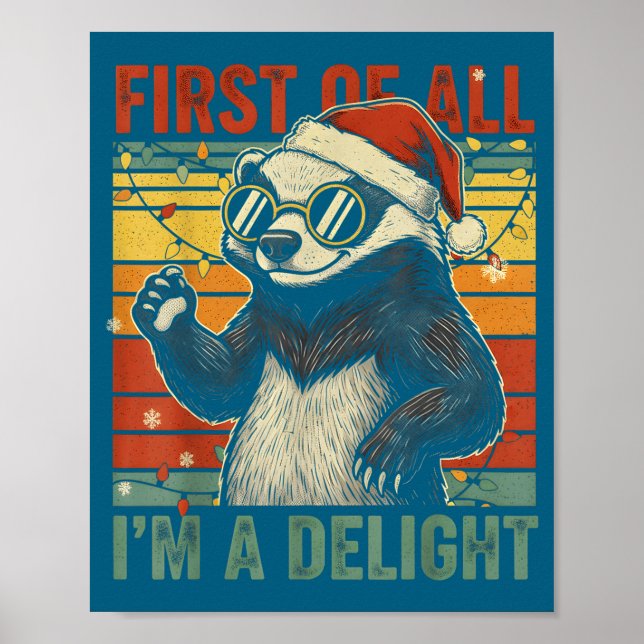 Poster Honey Badger Christmas First Of All Im A Delight F (Frente)