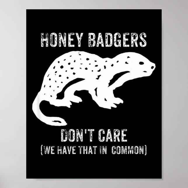 Poster Honey Badgers Don't Care S  (Frente)