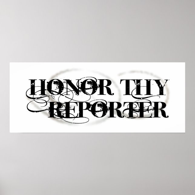Poster Honor Thy Reporter (Frente)