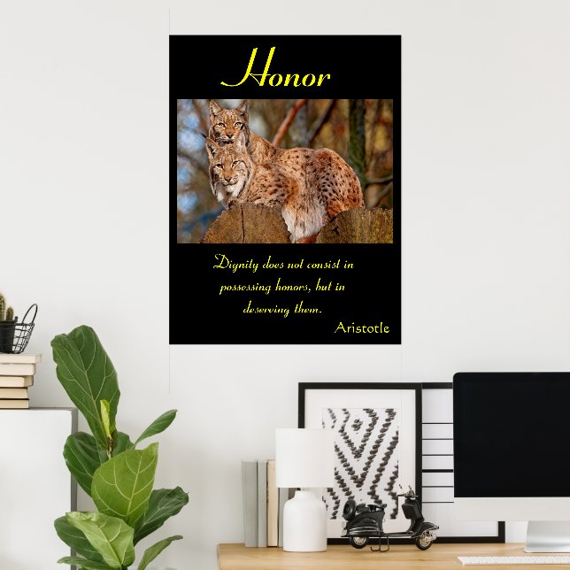 Póster Honra aumenta com a força inflexível da natureza (Escritório em casa)