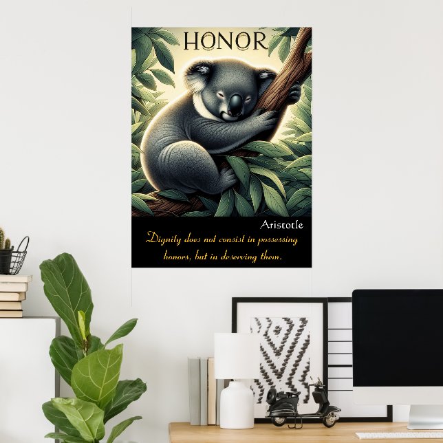 Poster Honra Thrives No Meio De Serene Koala Rest (Escritório em casa)