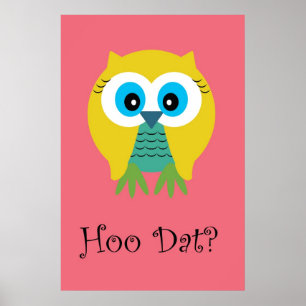Poster Hoo Dat no Cor-de-rosa-Poster