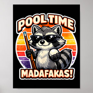 Poster Hora da Piscina Madafakas Racão Engraçado Jogador 
