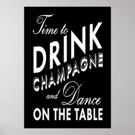 Poster Hora de Beber Champanhe Cartaz Preto