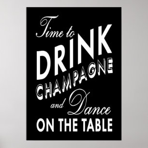 Poster Hora de Beber Champanhe Cartaz Preto