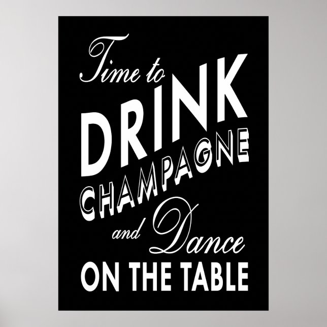 Poster Hora de Beber Champanhe Cartaz Preto (Frente)