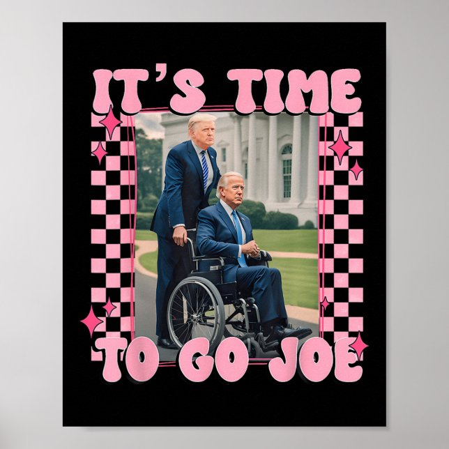 Poster Hora De Ir Joe Funny Trump 2024 (Frente)