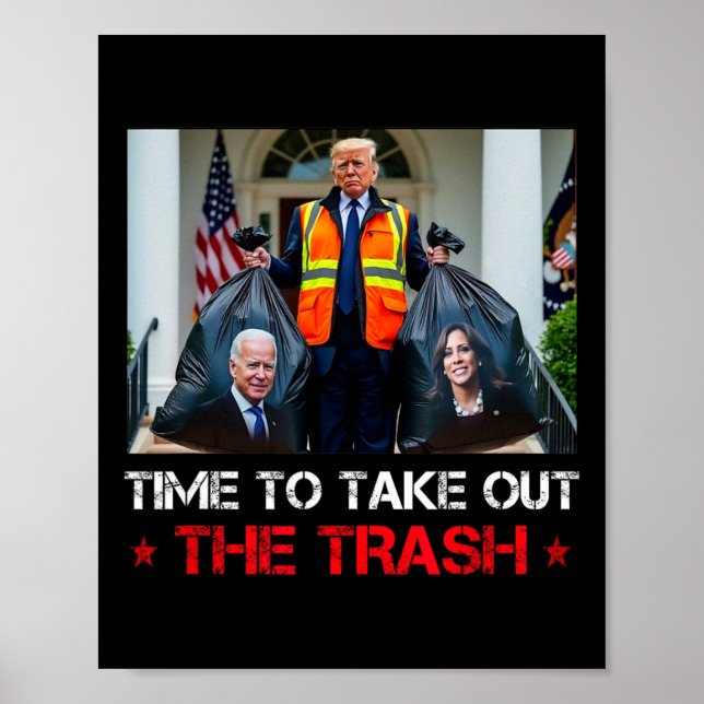 Poster Hora de Tirar o Lixo Trump Lixeiro  (Frente)