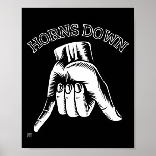Poster "HORNS DOWN" engraçado