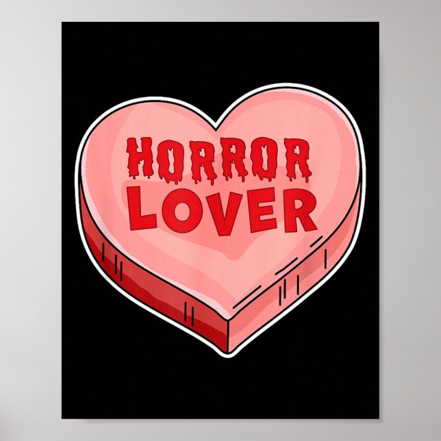 Poster Horror Lover Candy Heart Valentines Day Halloween  (Frente)