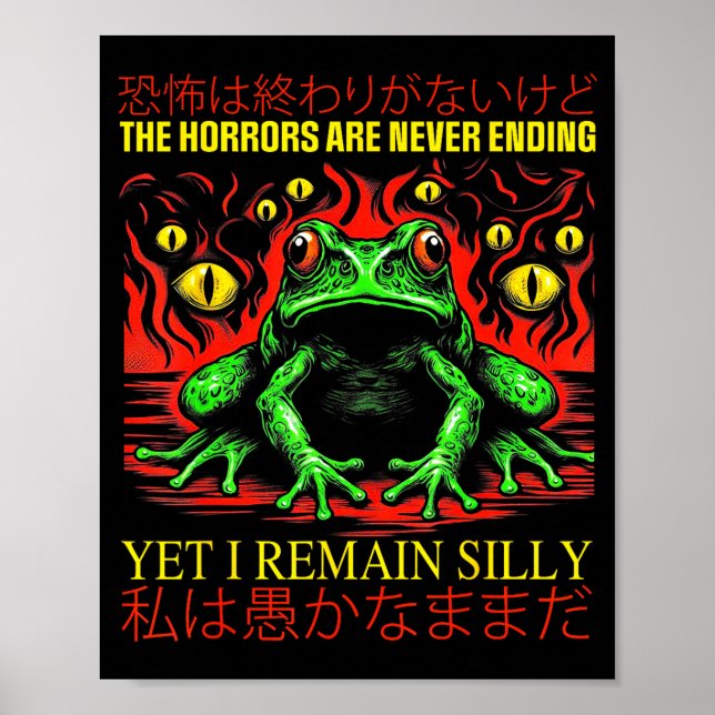 Poster Horrors Are Never Ending Yet I Remain Silly Japane (Frente)