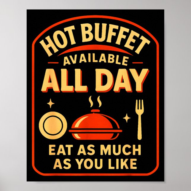 Poster Hot Buffet Available All Day Eat As Much As You Li (Frente)