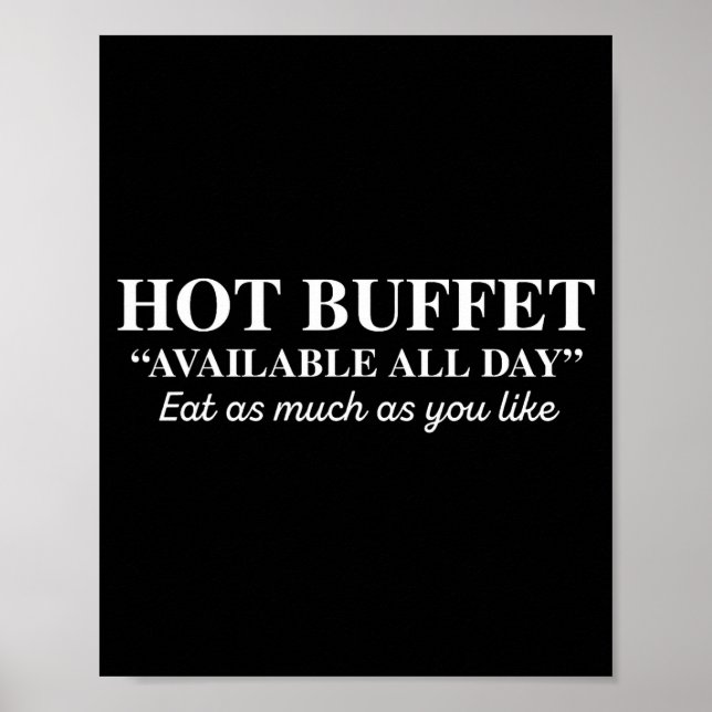 Poster Hot Buffet Available All Day Eat As Much As You Li (Frente)