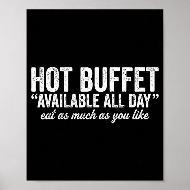 Poster Hot Buffet Available All Day Eat As Much As You Li (Frente)