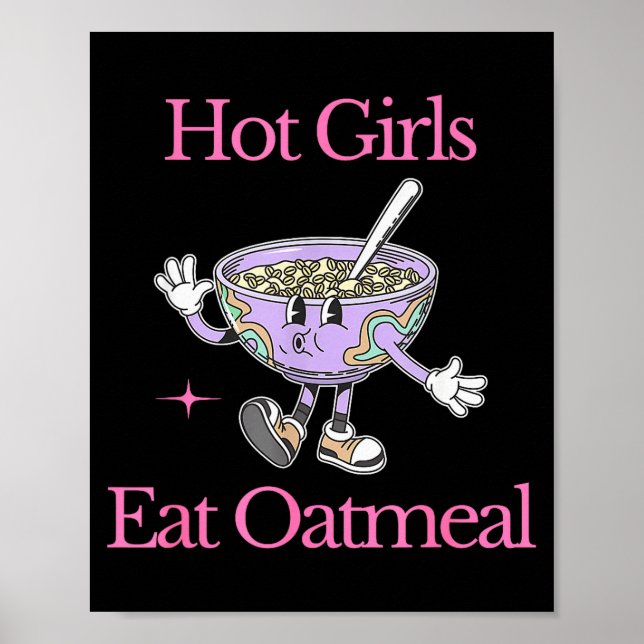 Poster Hot Girls Eat Oatmeal Funny Design  (Frente)
