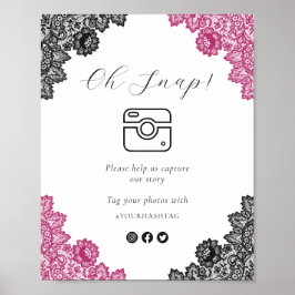 Poster Hot Pink Black Oh Snap Social Media Wedding Sign