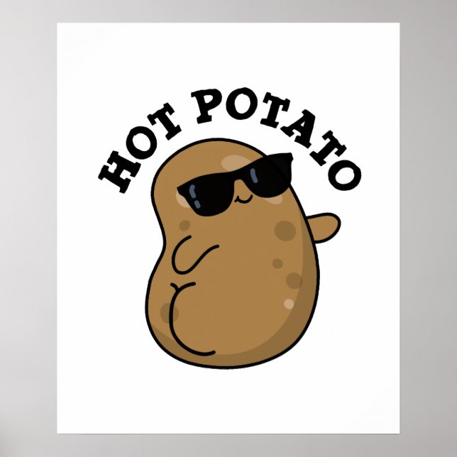 Poster Hot Potato Funny Veggie Pun (Frente)