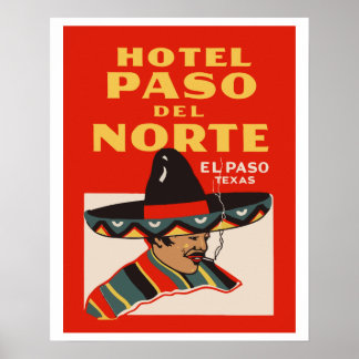 Poster Hotel Paso del Norte (GR Paso - Texas)
