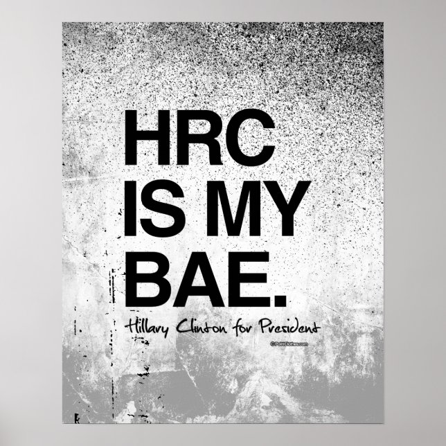 Póster HRC É A MINHA BAE-Hillary para Presidente (Frente)