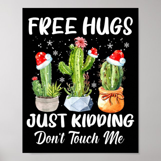 Poster Hug Just Kidding Dont Touch Me Funny Cactus Christ (Frente)
