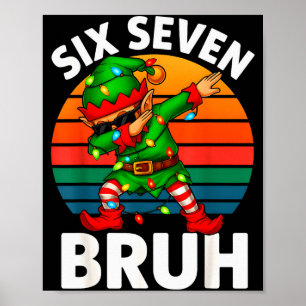 Poster Hugvyn Six Seven 6 7 Meme Dabbing Elfo Alegre Nata