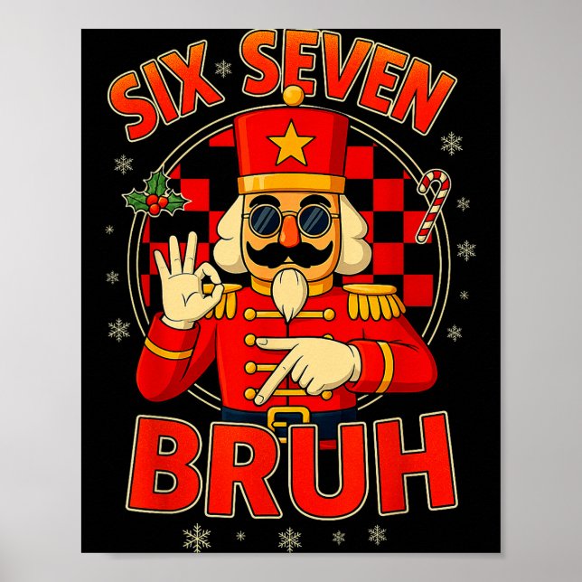 Poster Hugvyn Six Seven Bruh Quebra-Nozes Natal 67 Meme (Frente)