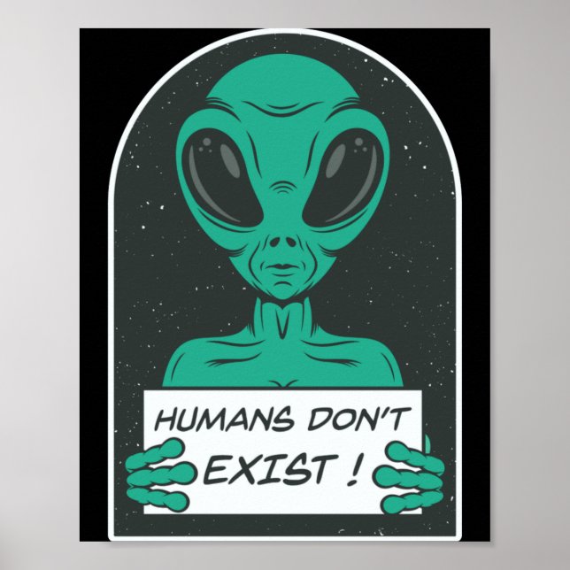 Poster Humanos alienígenas não existem (Frente)