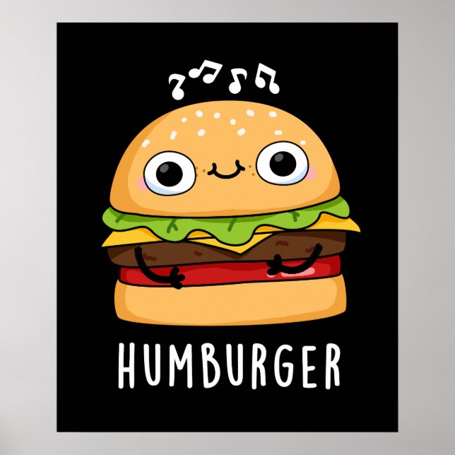 Poster Humburger Funny Humming Burger Pun Dark BG (Frente)