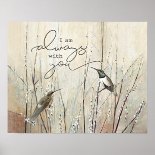 Poster Hummingbird Eu Estou Sempre Com Você, Dando Presen