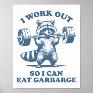 Poster Humor de Academia de Guaxinim Engraçado Eu Me Exer
