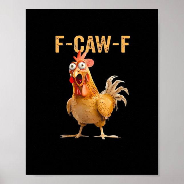 Poster Humor de Frango Engraçado F-Caw-F (Frente)