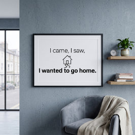 Poster Humor de Introvertido Cheguei Vi Quis Ir Para Casa