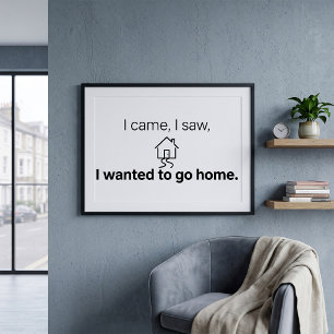 Poster Humor de Introvertido Cheguei Vi Quis Ir Para Casa