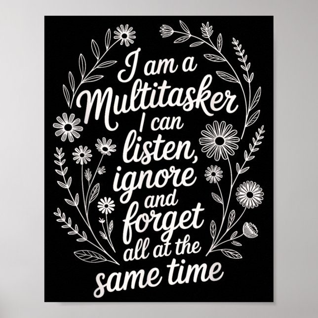 Poster Humor de multitarefa engraçado Citação sarcástica  (Frente)