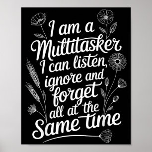 Poster Humor de multitarefa engraçado Citação Sarcástica 