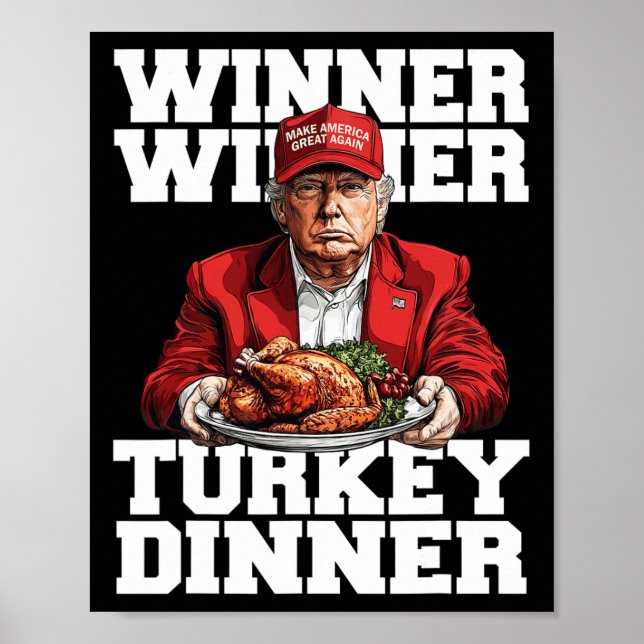 Poster Humor Engraçado Vencedor do Trump Na Turquia Janta (Frente)
