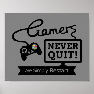 Poster Humor Geek Nunca Desiste dos Jogadores