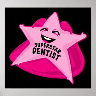 poster humorístico do dentista superstar!