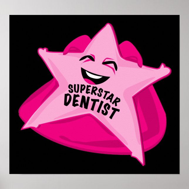 poster humorístico do dentista superstar! (Frente)