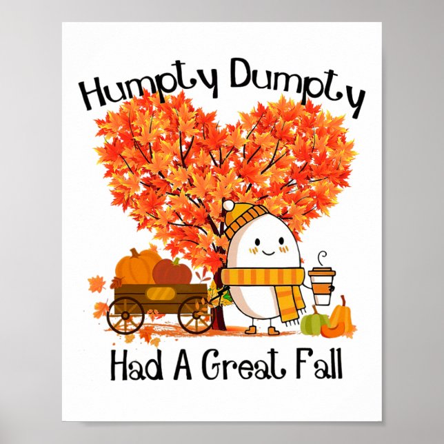 Poster Humpty Dumpty Teve Uma Grande Queda (Frente)