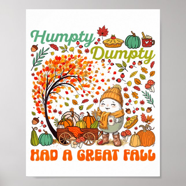 Poster Humpty Dumpty Teve Uma Grande Queda Feliz Dia de A (Frente)