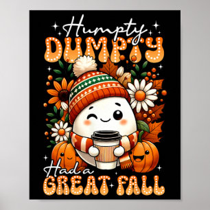 Poster Humpty Dumpty Teve Uma Queda De Excelente Engraçad